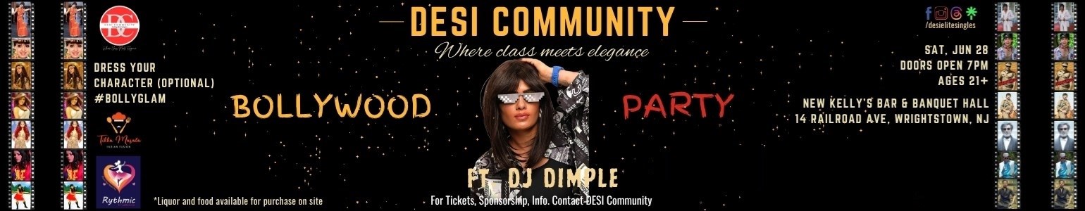 DESI Community Bollywood Party #BollyGlam NIGHT