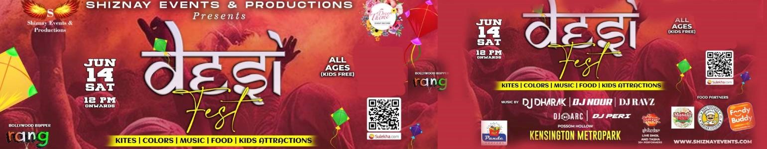 Desi Fest (Kites ,Colors, Food & Music Festival)