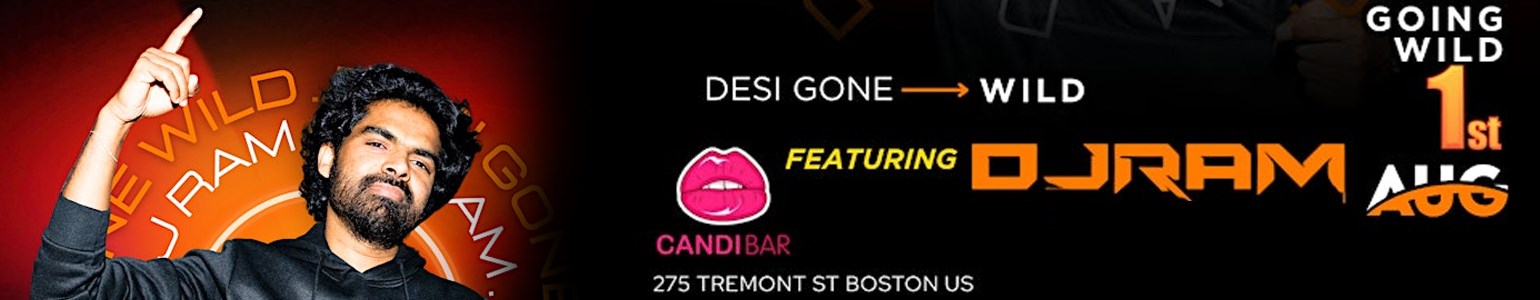 Desis Gone Wild -> Desi Fridays  Main Room. Ladies Free b4 11pm