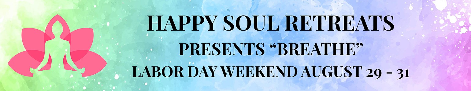 Happy Soul Retreats presents Breathe
