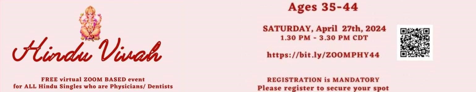 HINDU VIVAH | ZOOM EVENT, MAY 16, Vegetarians/Vegans/Eggetarians, Ages Women 26-47 | Men 28- 48