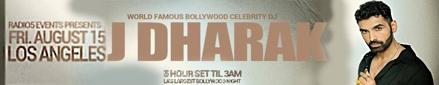 India's #1 Celebrity DJ DHARAK Live in LA - LA's Largest Bollywood Night!