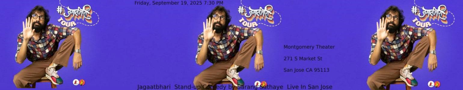 Jagaatbhari  Stand-up Comedy by Sarang Sathaye  Live In San Jose