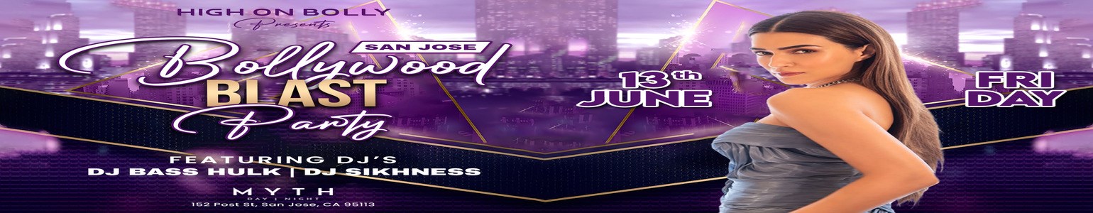 June 13 | Fri | Bollywood Blast | San Jose