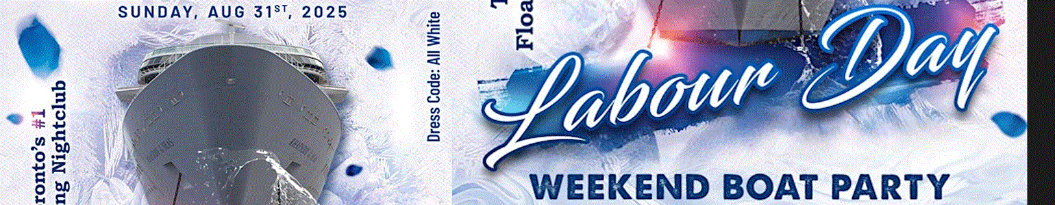 Labour Day Weekend Boat Party Toronto 2025 | Tickets starting at $20