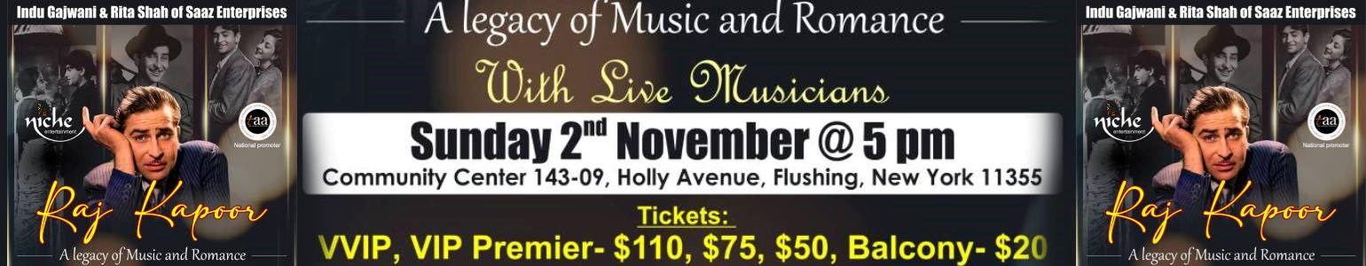 RAJKAPOOR A legacy of music & Romance in Newyork