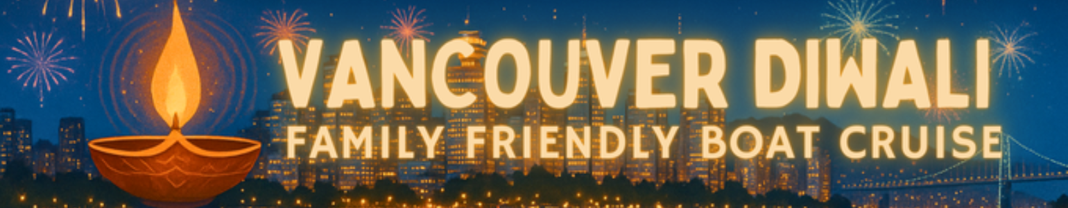Vancouver Indian Diwali Boat Party 2025