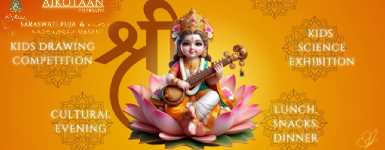 Aikotaan Presents - Saraswati Puja - Vasant Panchami 2026