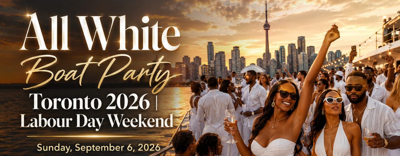 All White Boat Party Toronto 2026 | Labour Day Weekend