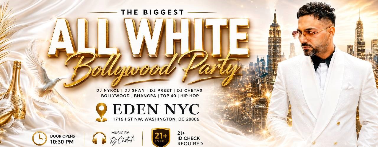 ALL WHITE BOLLYWOOD PARTY