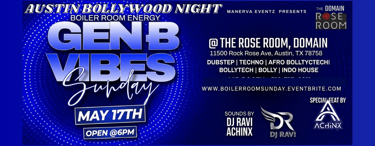 AUSTIN BOLLYWOOD NIGHT  THE ROSE ROOM DOMAIN