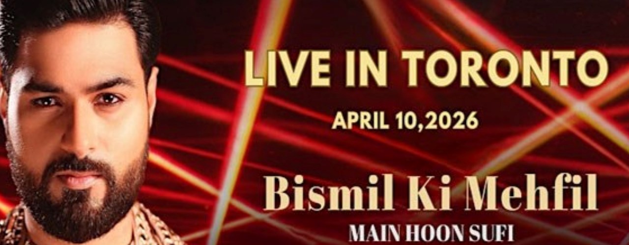 Bismil Ki Mehfil - Main Hoon Sufi - Live in Toronto