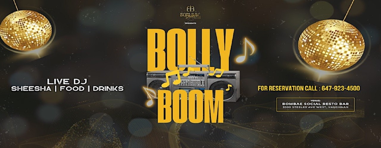 Bolly Boom Friday Night (Tickets Redeemable Inside)