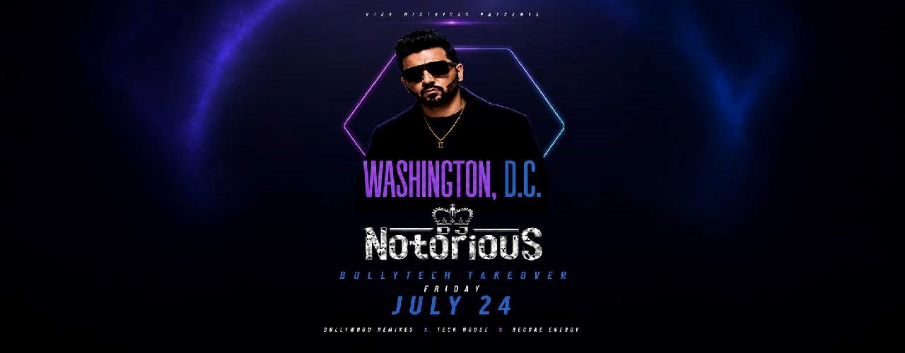 Bollywood Night Washington DC – DJ Notorious Live | Bollytech Takeover