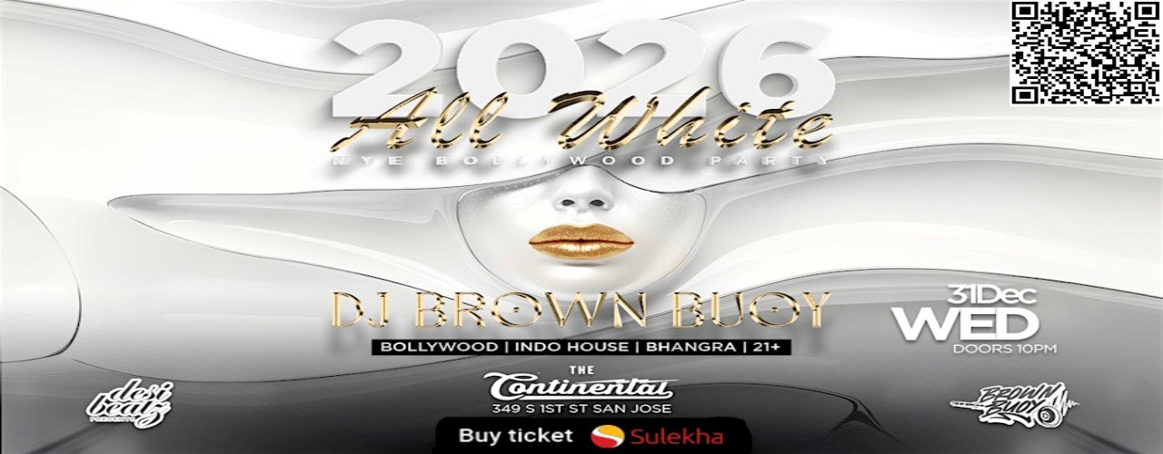 BOLLYWOOD NYE 2026 - All White Theme Party with DJ BROWN BUOY