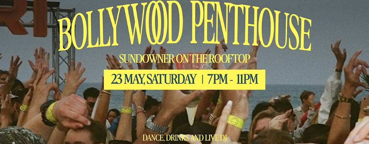 Bollywood Penthouse — Sundowner on the Rooftop Toronto's season opener