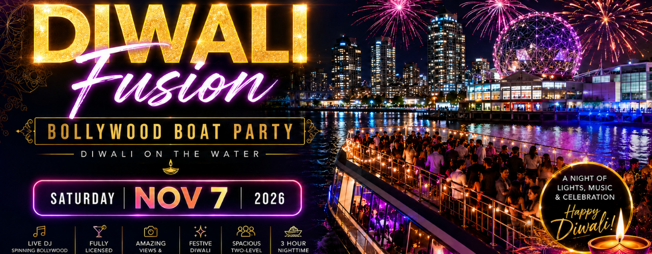 Diwali Fusion Bollywood Boat Party Vancouver 2026 | Diwali On The Water