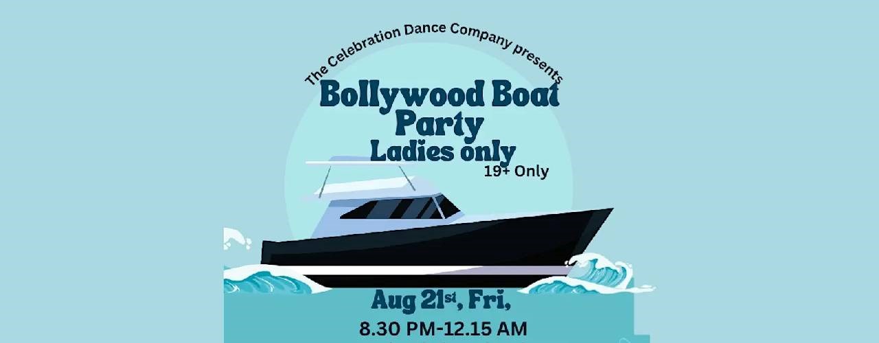 FEMALE ONLY BOLLYWOOD BOAT PARTY
