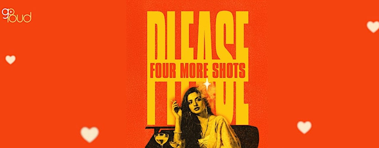 FOUR MORE SHOTS PLEASE- THE BOLLYWOOD PARTY