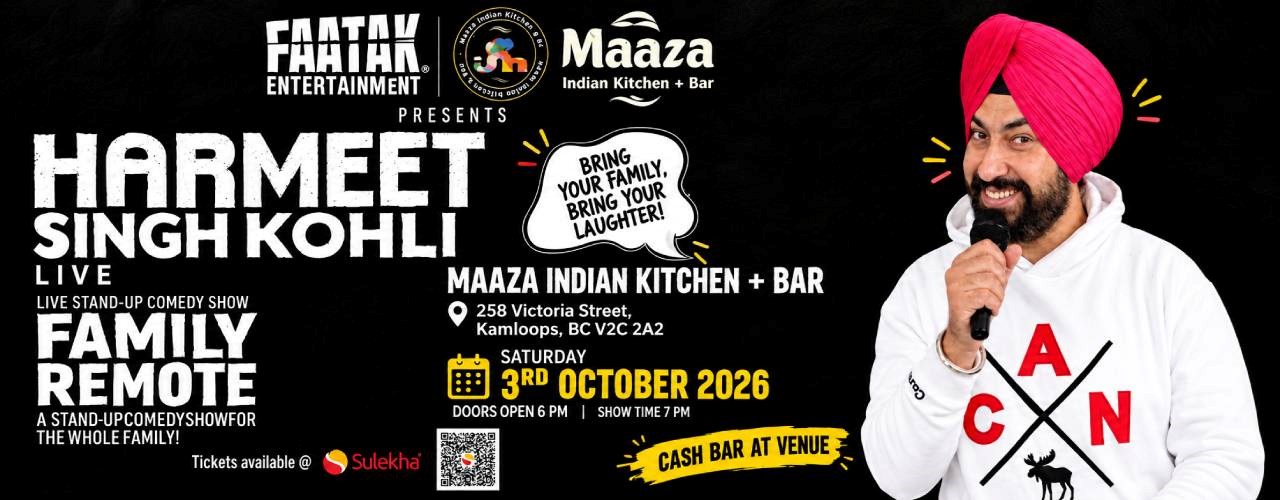 Harmeet Singh Kohli Family Remote Stand-Up Comedy Live In Kamloops