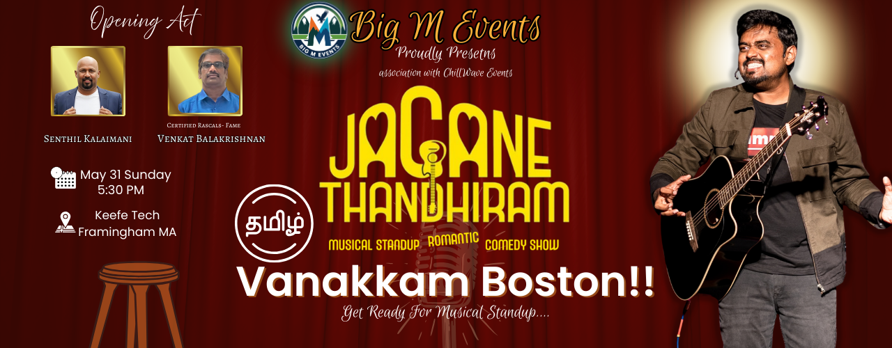 Jagane Thandhiram Tamil Musical Standup Comedy Show - Boston