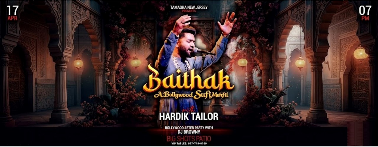 JERSEY'S BHAITHAK- A BOLLYWOOD SUFI NIGHT FT. HARDIK TAILOR AT BIG SHOTS