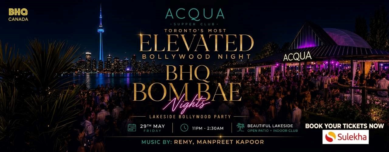 LAKESIDE BOLLYWOOD PARTY: BHQ BOMBAE NIGHTS  ACQUA SUPPER CLUB