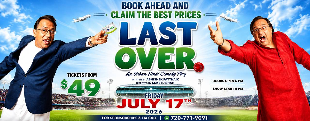 Last Over - Comedy Play with Dhurandhar Rakesh Bedi & Anant Mahadevan Live In Bay Area
