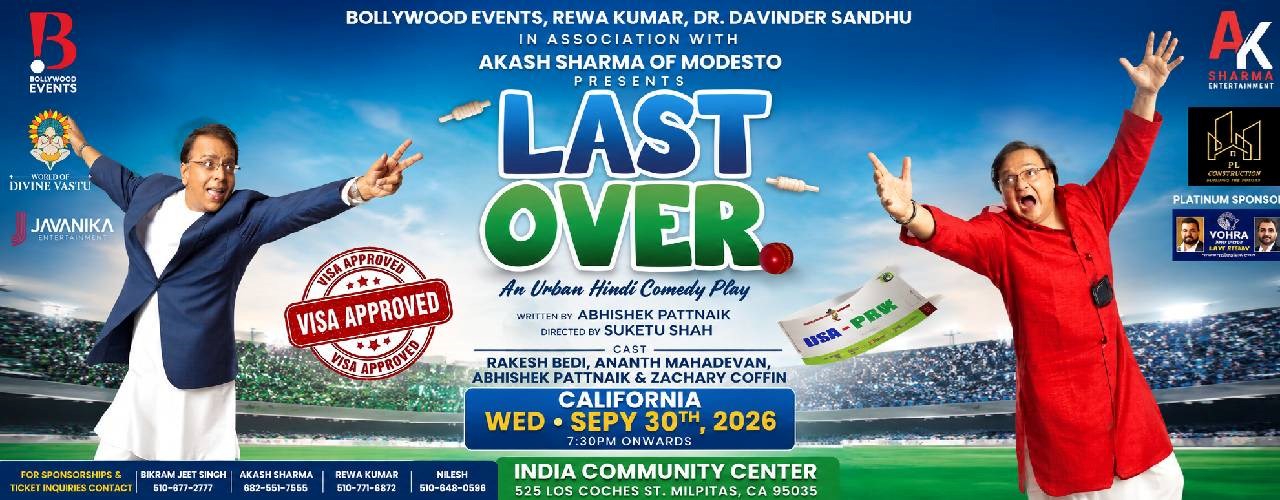 Last Over - Rakesh Bedi Comedy Play Live in Milpitas, CA