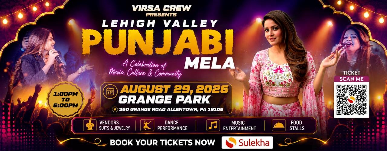 Lehigh Valley Punjabi Mela 2026 with Miss Pooja in Allentown Pennyslvania