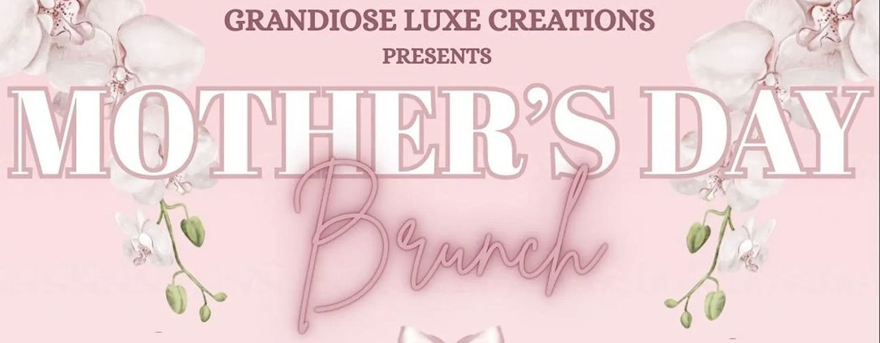 Mother’s Day Brunch