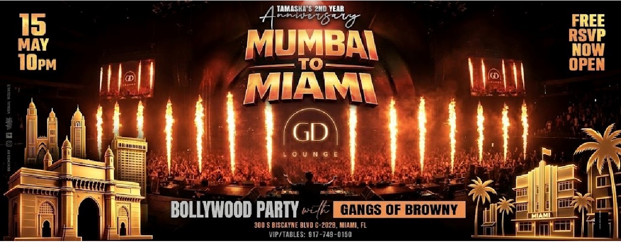 MUMBAI TO MIAMI: BOLLYWOOD PARTY AT GD LOUNGE BRICKELL