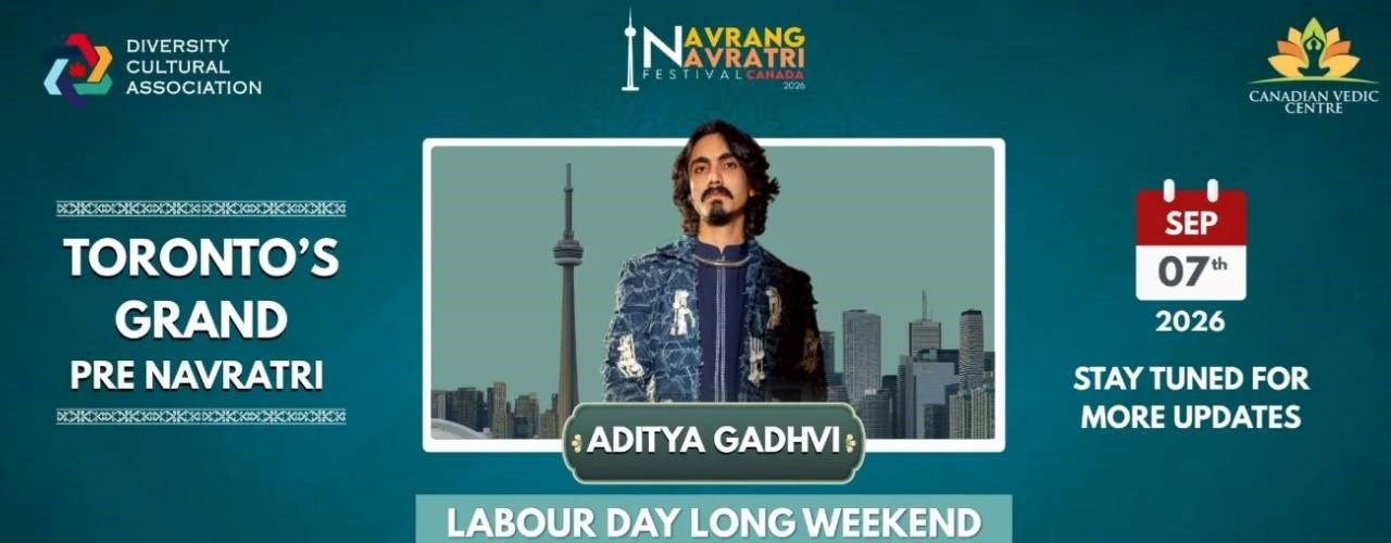 Navrang Navratri Festival Canada 2026 With ADITYA GADHVI - MONDAY 7th September, 2026