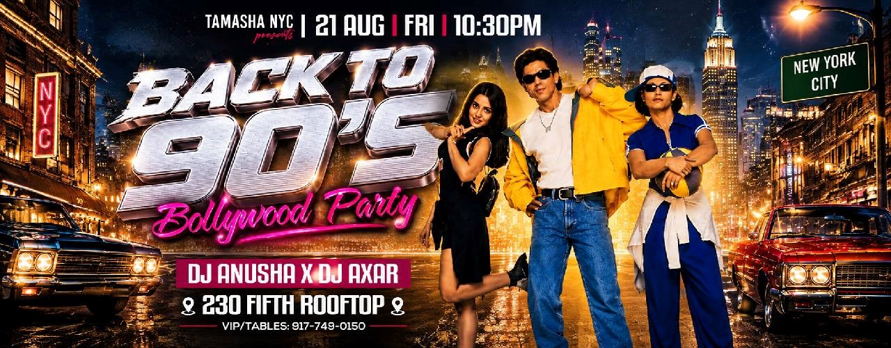 Nyc Back To 90s Bollywood Party At 230 Fifth