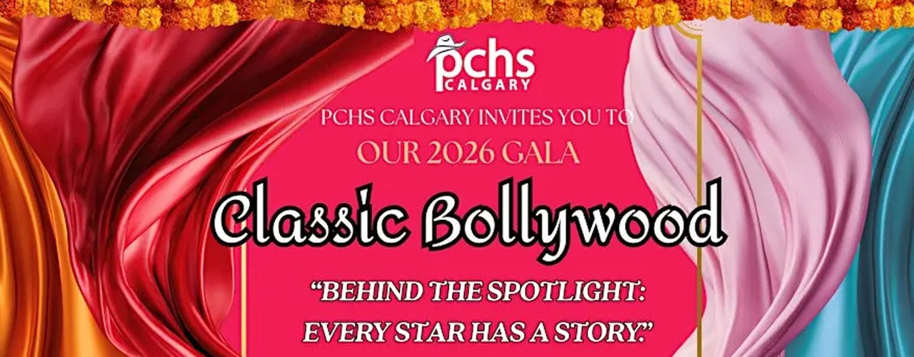 PCHS Calgary Presents our 2026 Gala: Classic Bollywood