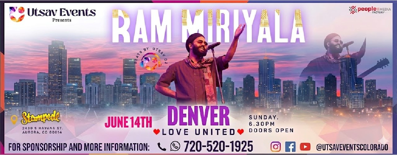 Ram Miriyala Live in Denver - June 14th, 2026 | Love United | USA Tour’26