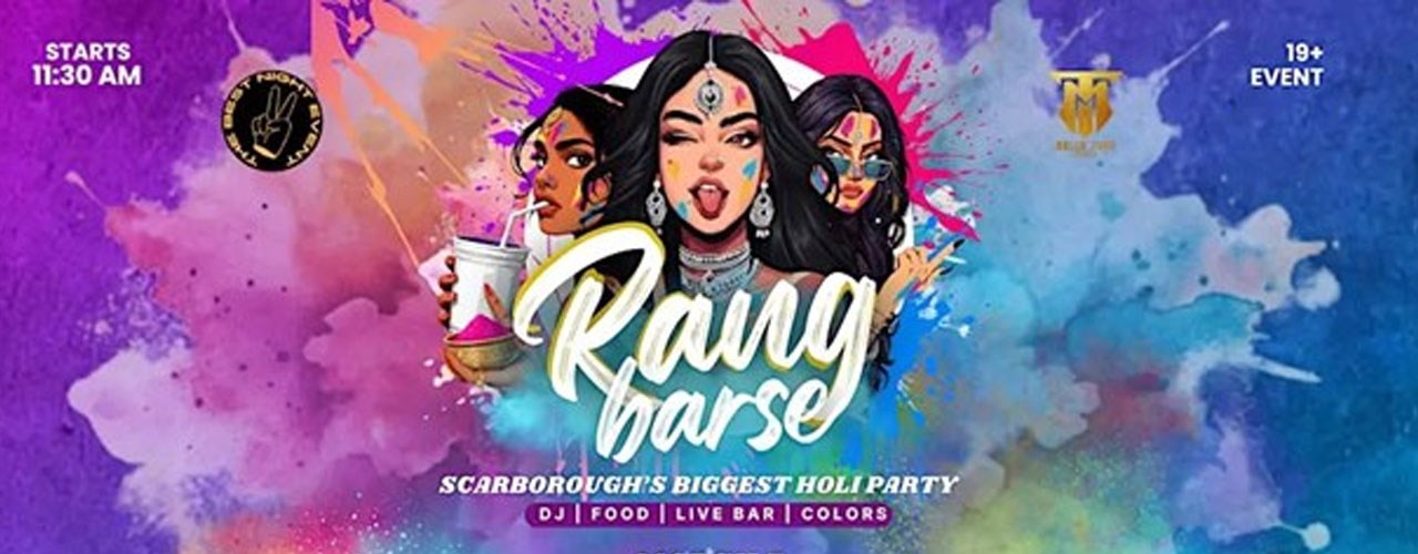 Rang Barse - Scarborough's biggest Holi party