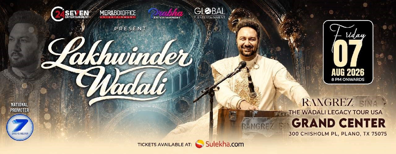 Rangrez - The Wadali Legacy Tour USA With Lakhwinder Wadali In TX