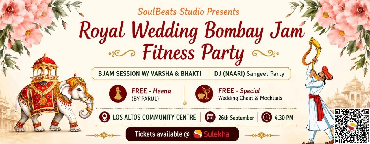 Cancelled- Royal Wedding Bombay Jam Fitness Party in Bay Area