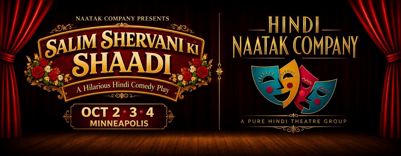 Salim Shervani Ki Shaadi - A Hindi Comedy Play in Minneapolis (OCT 3)