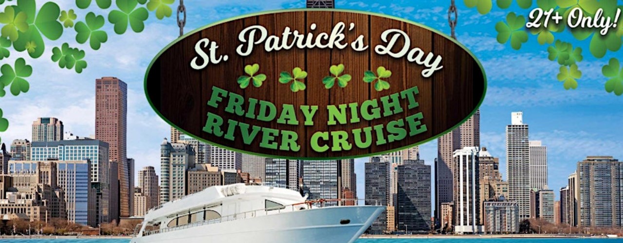  Shamrock and Green Cruises - St. Patrick’s Day 