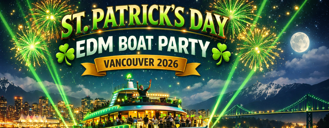 St Patrick’s Day EDM Boat Party Vancouver 2026