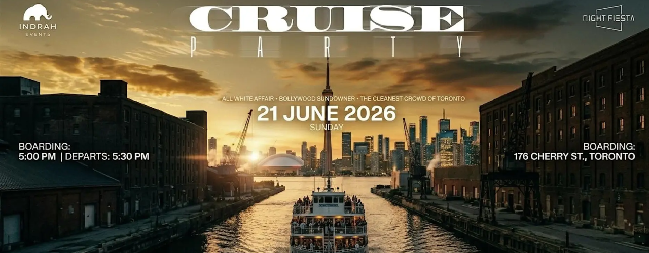 Summer Official Bollywood Cruise | Sundowner | Toronto | Boat Party