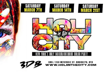 HOLI IN THE CITY : MARCH 7TH - THE BIGGEST OPEN AIR COLOR PARTY IN NYC in Brooklyn, NY