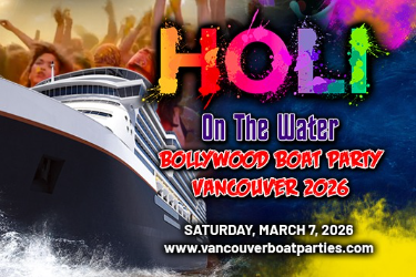 HOLI ON THE WATER | BOLLYWOOD X PUNJABI BOAT PARTY VANCOUVER 2026 in Vancouver, BC