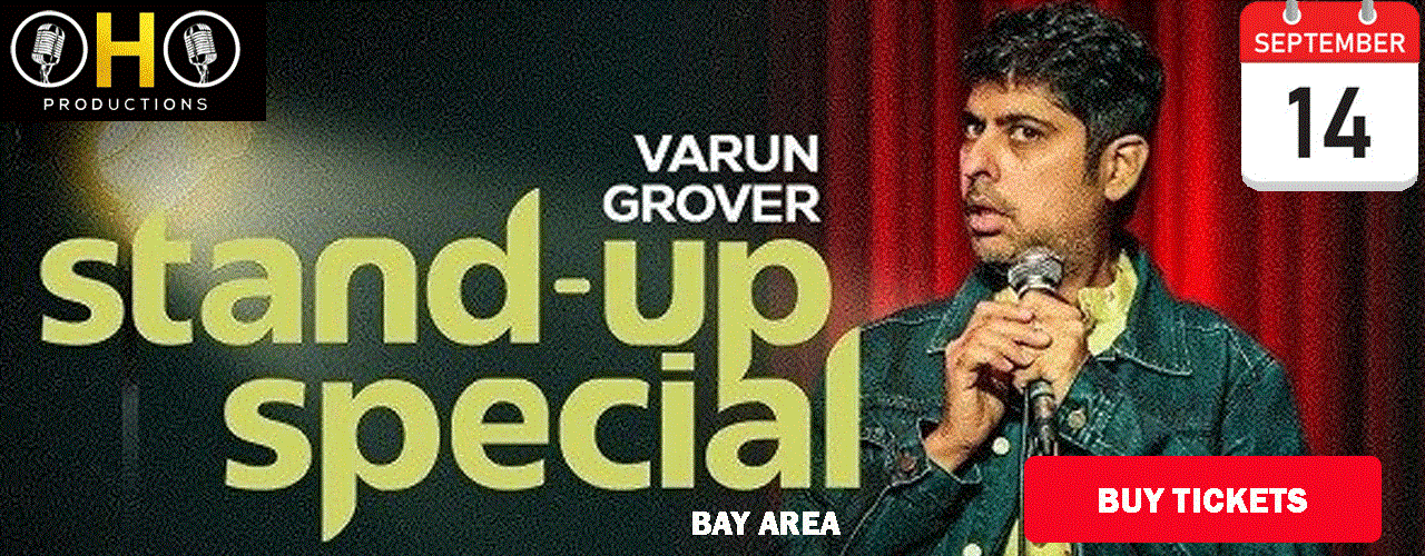 Varun Grover Stand-Up Comedy - Live in Bay Area Age 16+