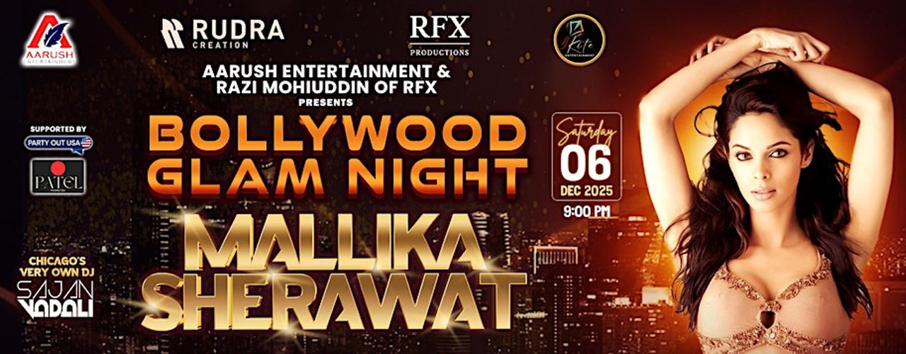 Bollywood Glam Night by Mallika Sherawat in Illinoise