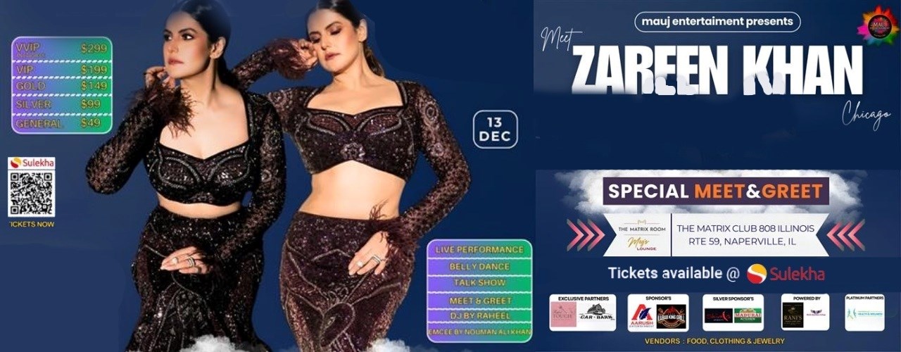 Meet Zareen Khan Live in Chicago 2025