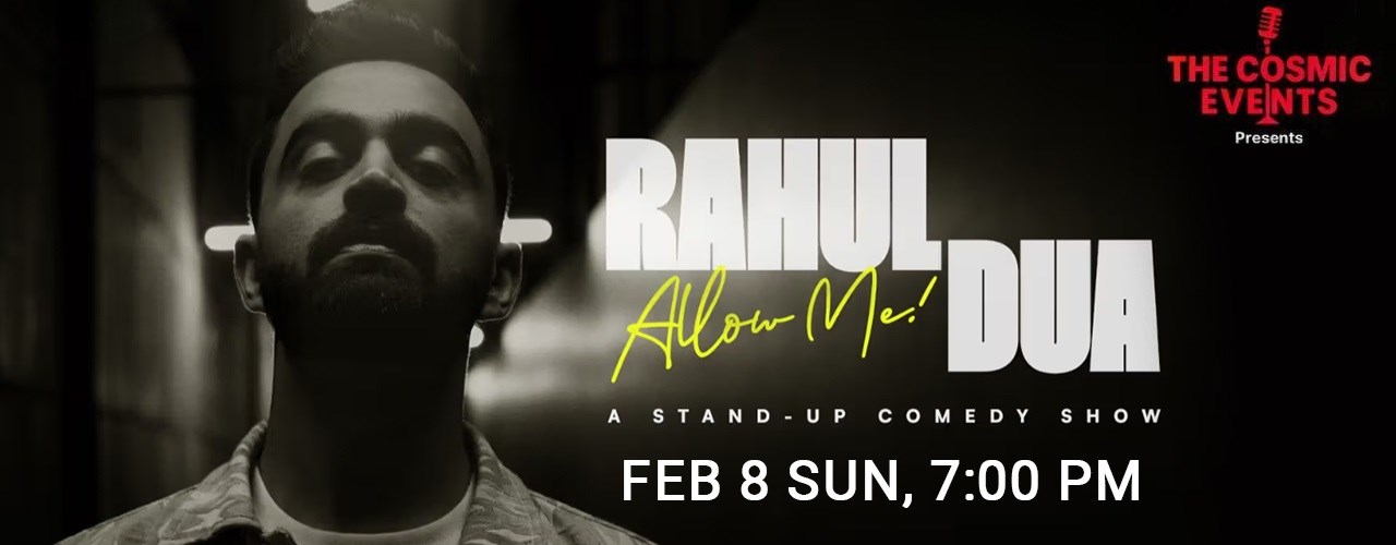 Allow Me - A Stand-up Comedy show by Rahul Dua - New Jersey