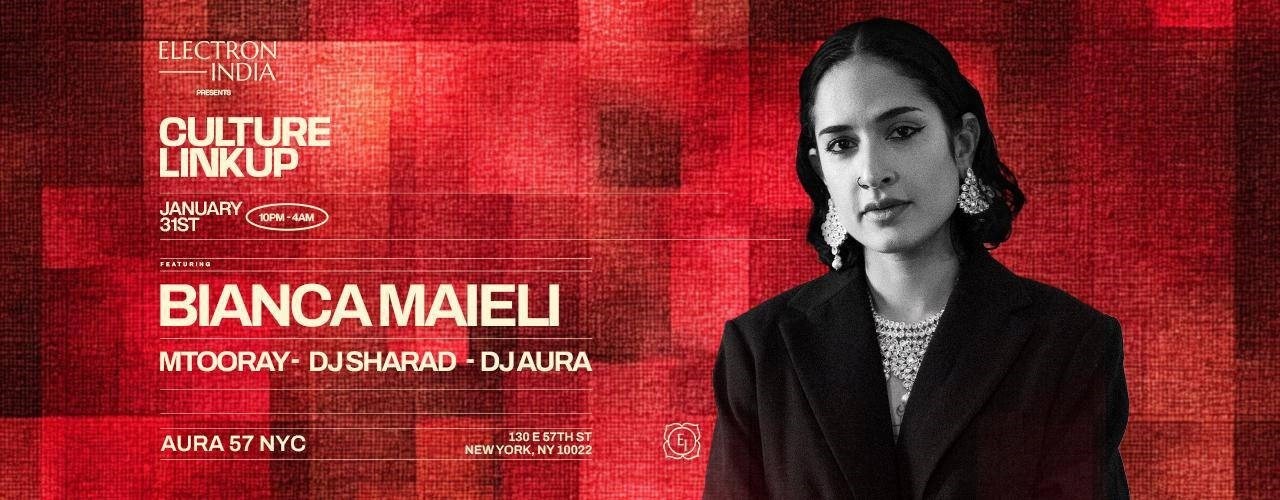 Electron India Presents- CULTRUE LINKUP with Binca Maieli, Mtooray ,DJ Sharad & DJ Aura in NY. Indo X Latin